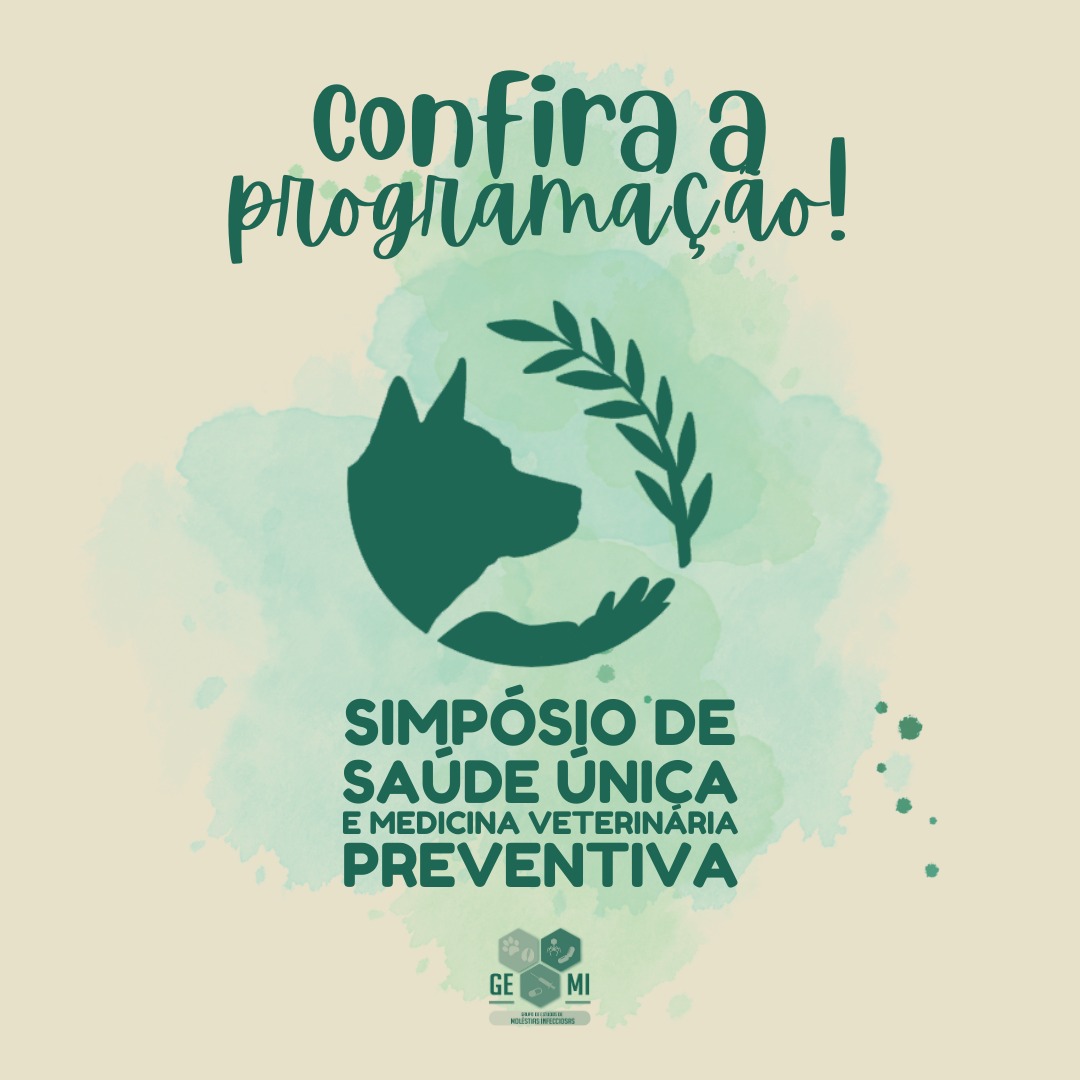 1° SIMPÓSIO DE SAÚDE ÚNICA E MEDICINA VETERINÁRIA PREVENTIVA