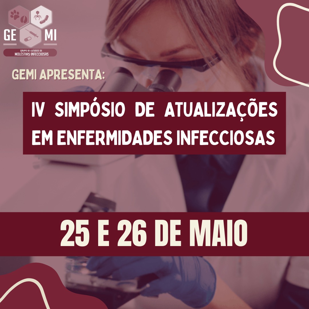 IV SIMPÓSIO DE ATUALIZAÇÕES EM ENFERMIDADES INFECCIOSAS