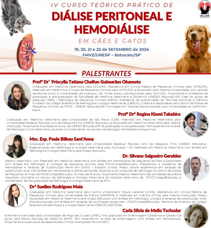 IV CURSO TEÓRICO/PRÁTICO DE DIÁLISE PERITONEAL E HEMODIÁLISE EM CÃES E GATOS