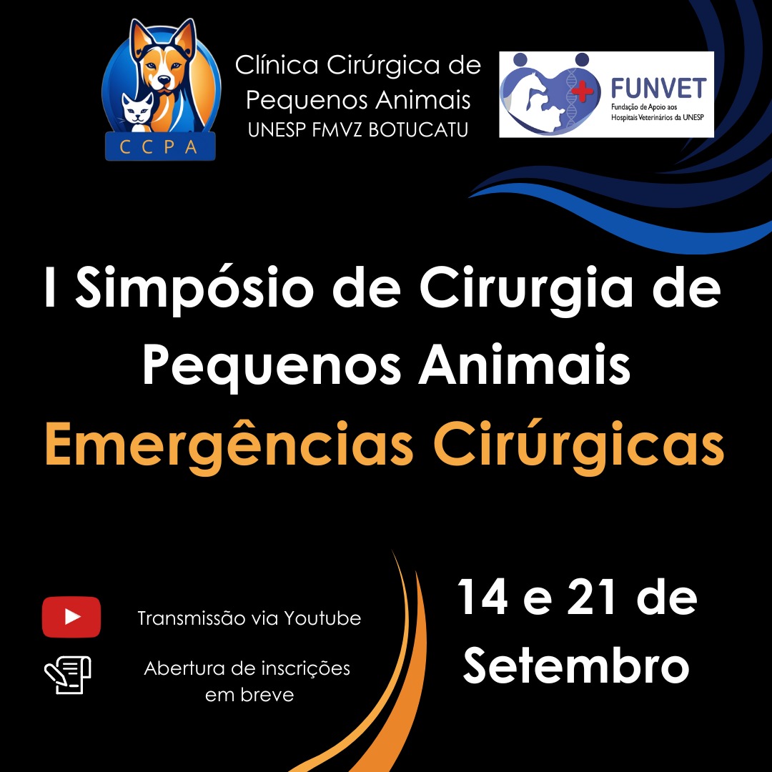 I SIMPÓSIO DE CIRURGIA DE PEQUENOS ANIMAIS – EMERGÊNCIAS CIRÚRGICAS