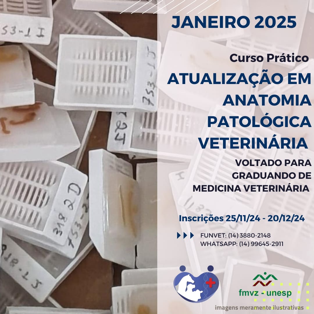 CURSO PRÁTICO ATUALIZAÇÃO EM ANATOMIA PATOLÓGICA VETERINÁRIA – JANEIRO 2025 – 3 EDIÇÃO