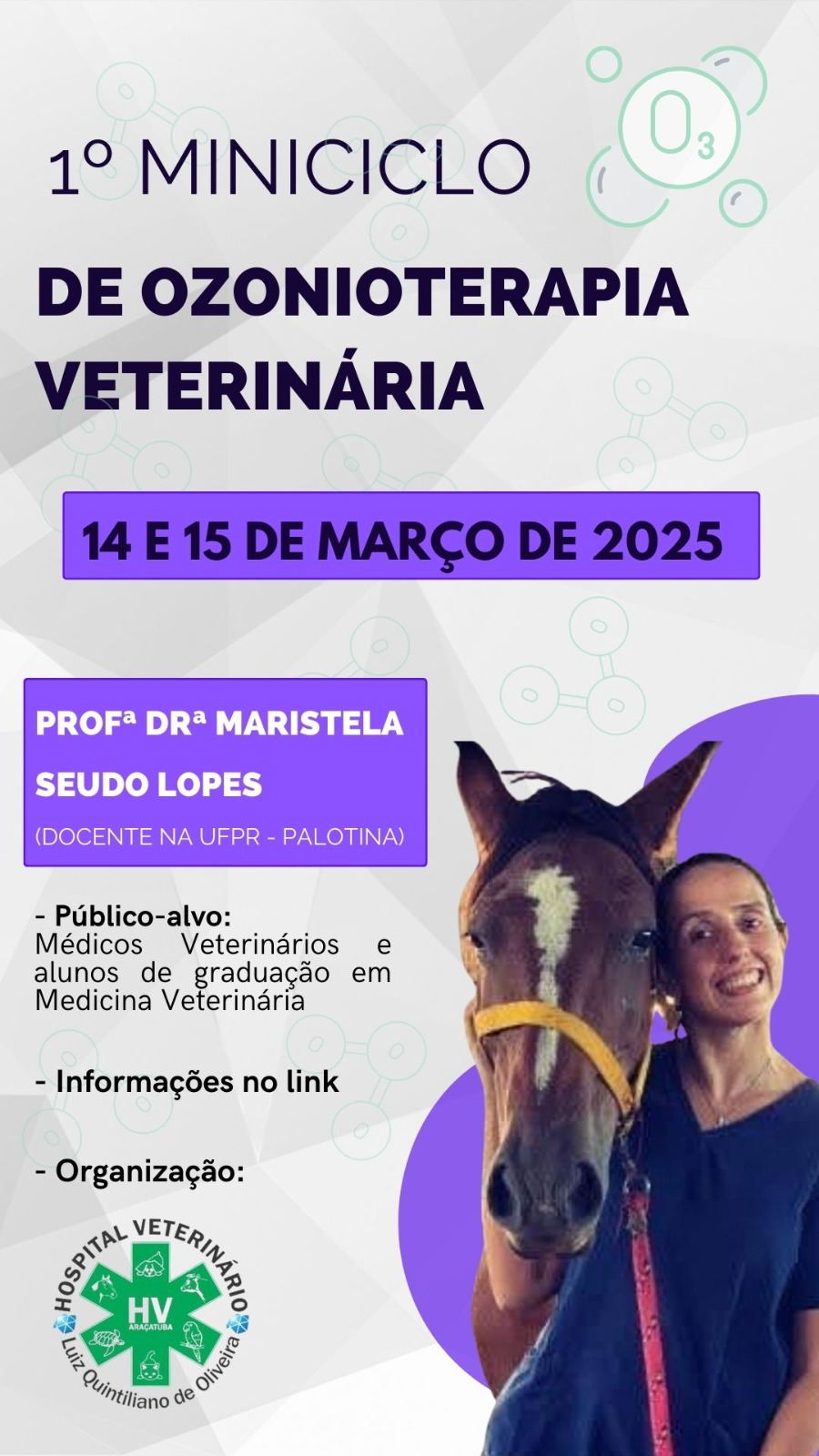 1º Miniciclo de Ozonioterapia Veterinária -Módulo Teórico/Prático