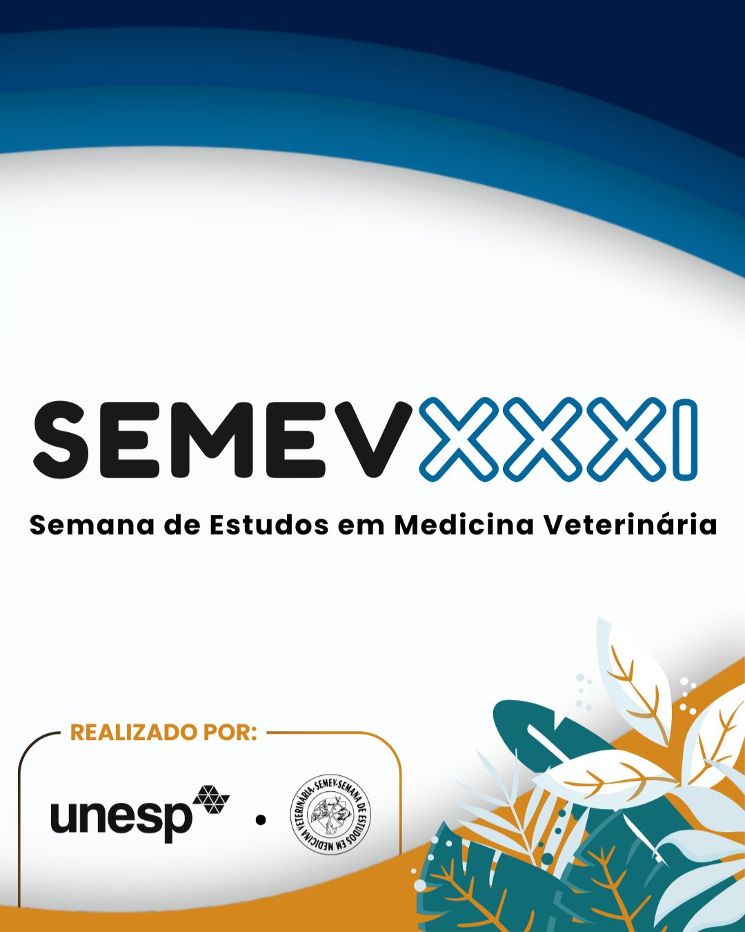 XXXI SEMEV – SEMANA ACADÊMICA DE MEDICINA VETERINÁRIA