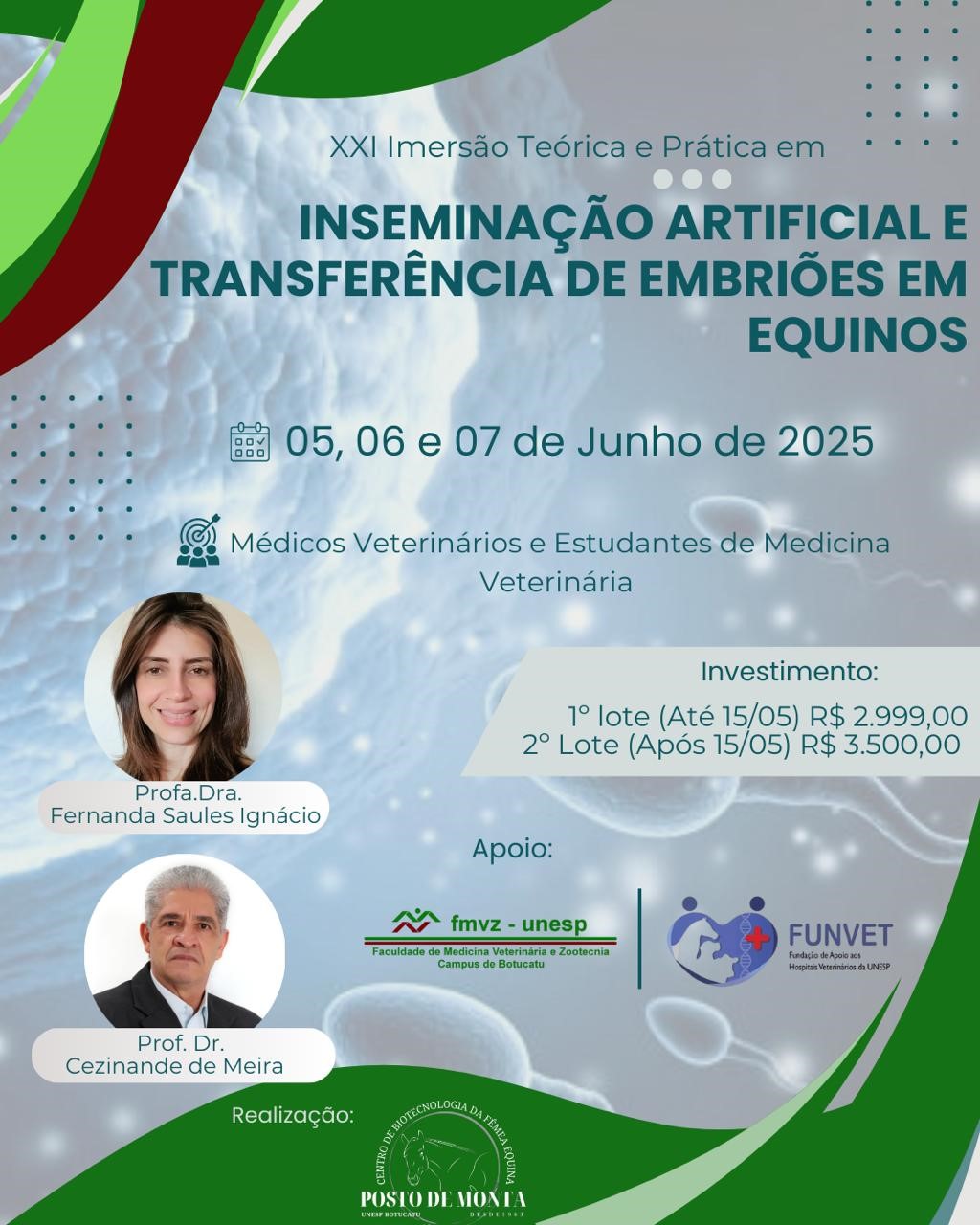 XXI IMERSÃO TEÓRICO/PRÁTICO DE INSEMINAÇÃO ARTIFICIAL E TRANSFERÊNCIA DE EMBRIÕES EM EQUINOS