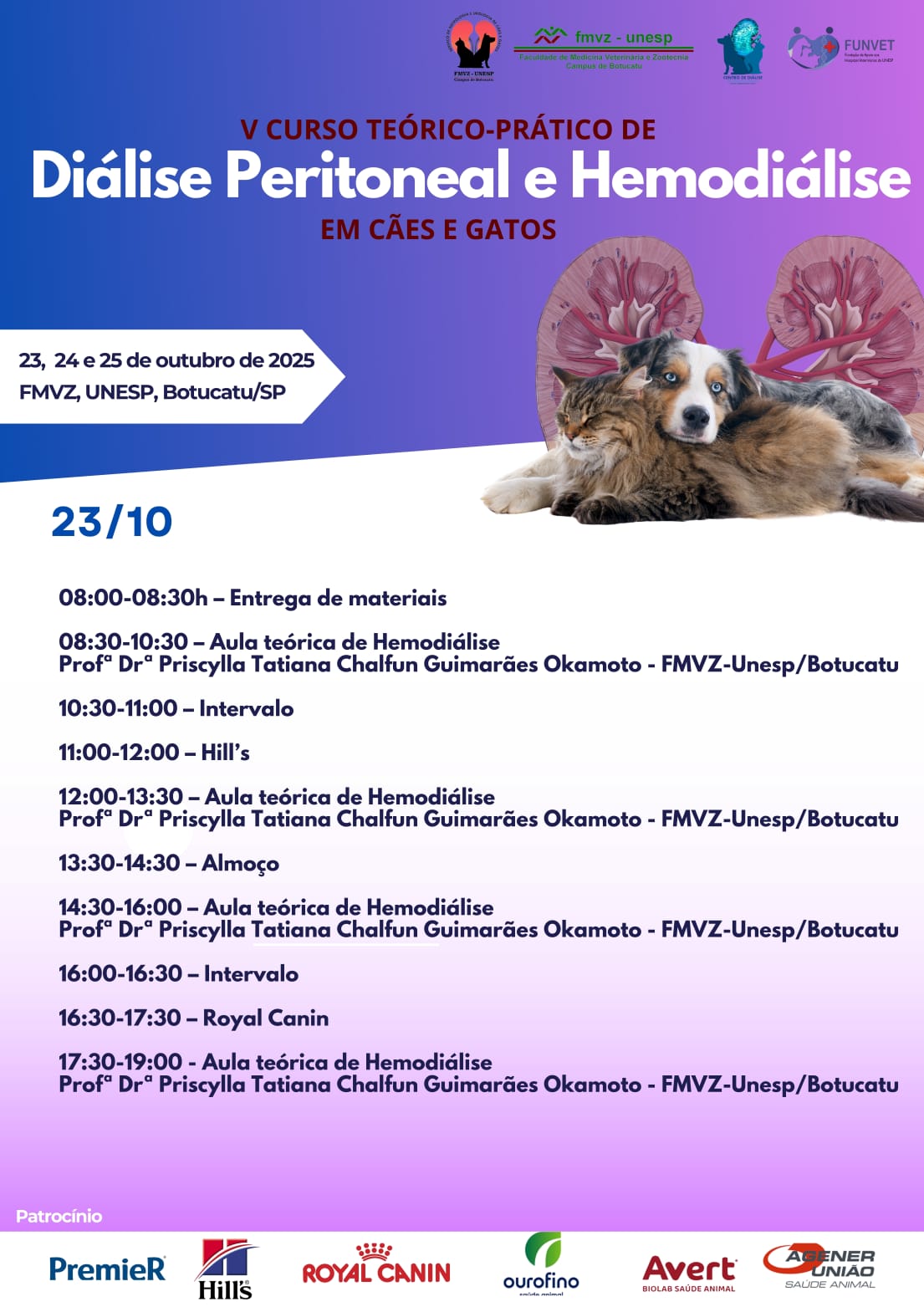 V CURSO TEÓRICO-PRÁTICO DE DIÁLISE PERITONEAL E HEMODIÁLISE EM CÃES E GATOS