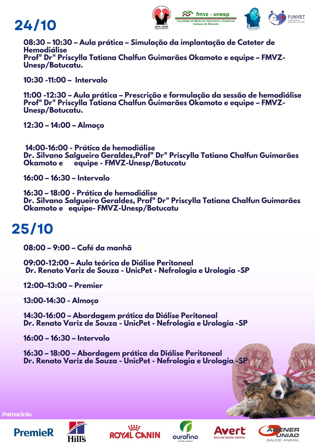 V CURSO TEÓRICO-PRÁTICO DE DIÁLISE PERITONEAL E HEMODIÁLISE EM CÃES E GATOS