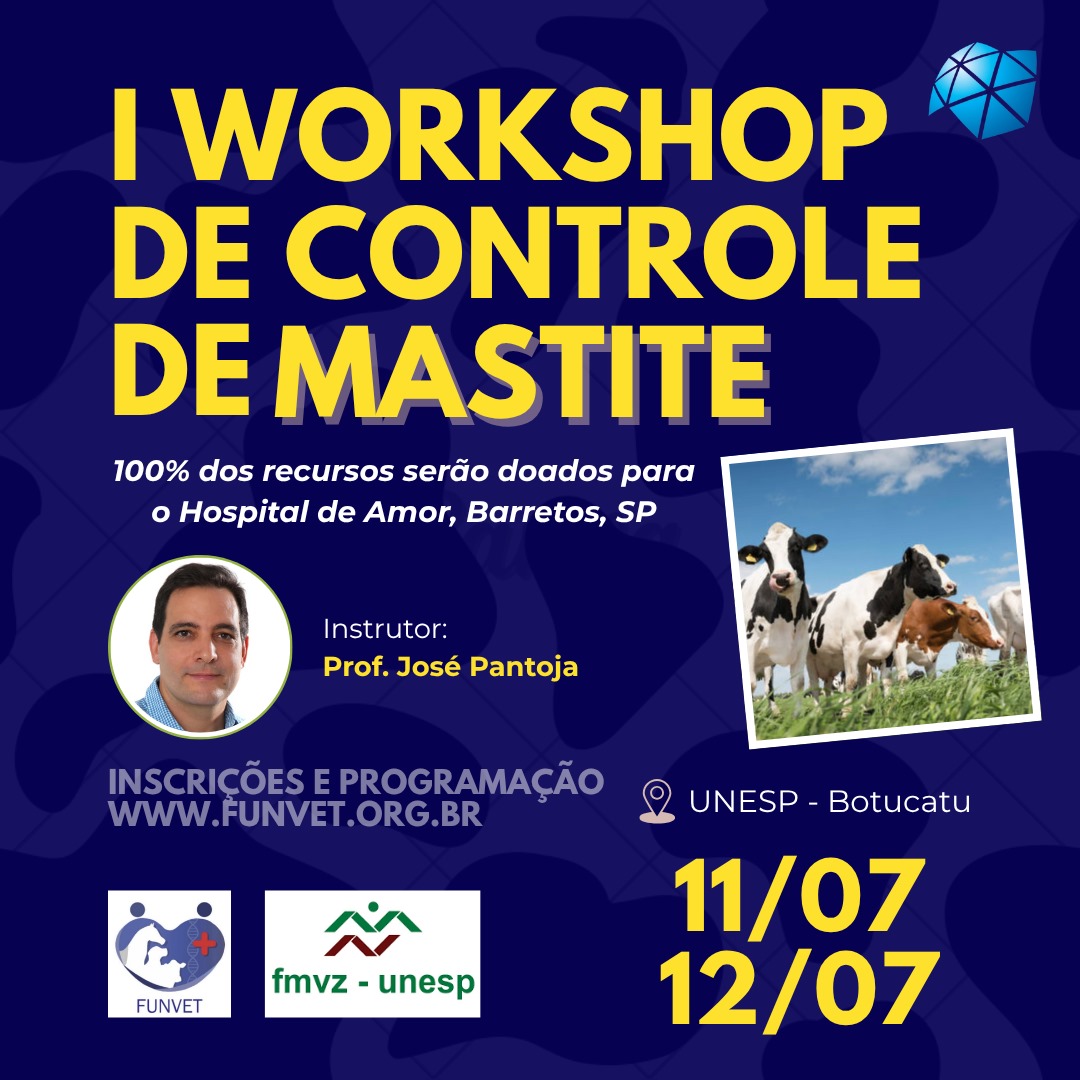 I Workshop de Controle de Mastite e Melhoria da Qualidade do Leite