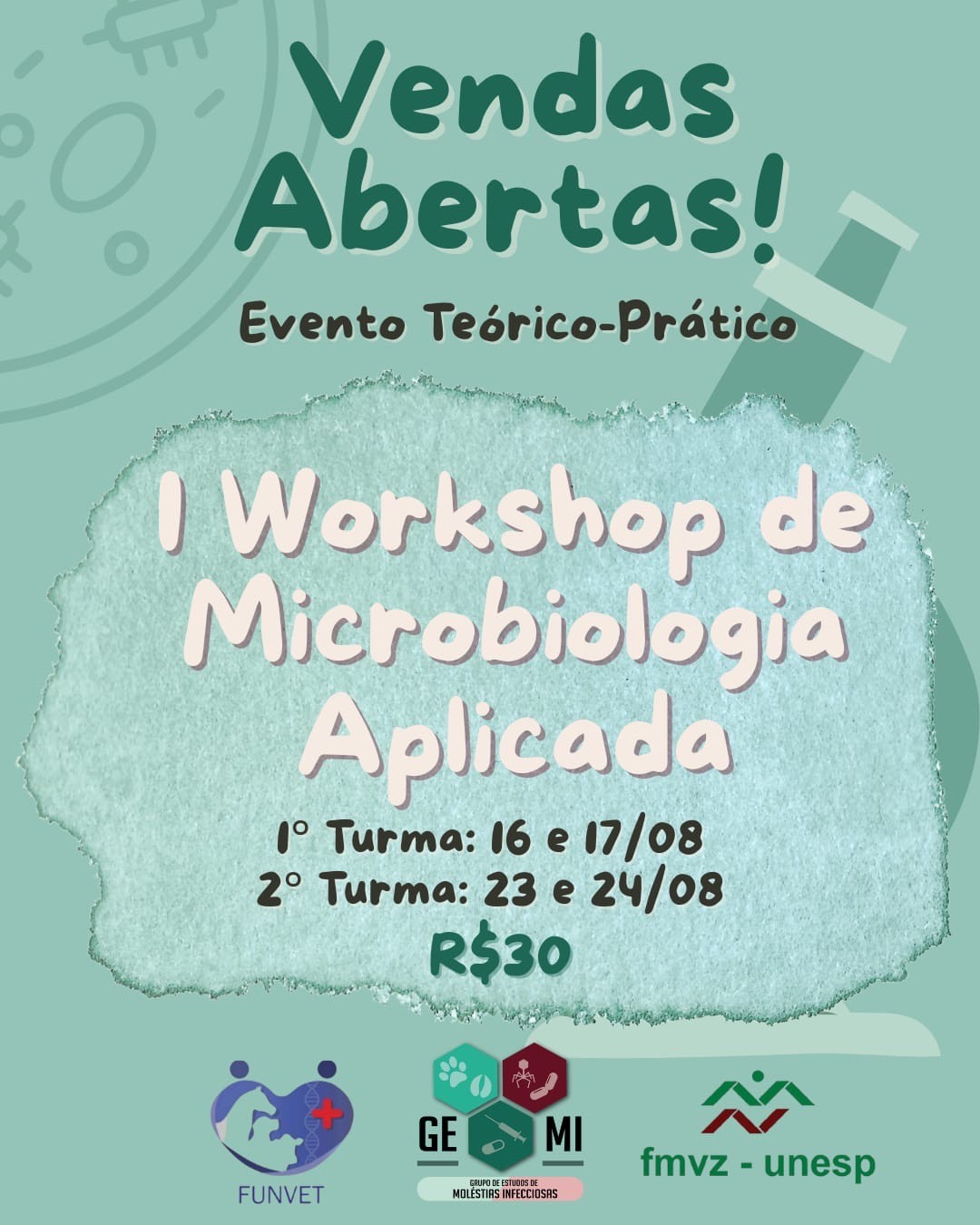I Workshop de Microbiologia Aplicada- 1° Turma