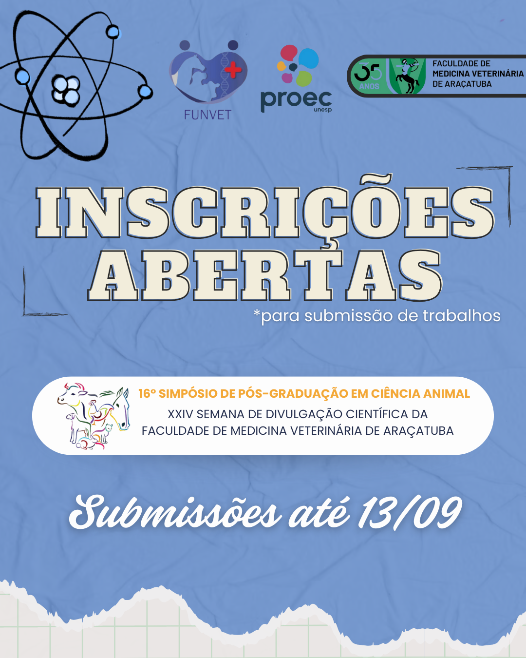 16° Simpósio de Pós-Graduação em Ciência Animal e XXIV Semana de divulgação Científica da Faculdade de Medicina Veterinária de Araçatuba