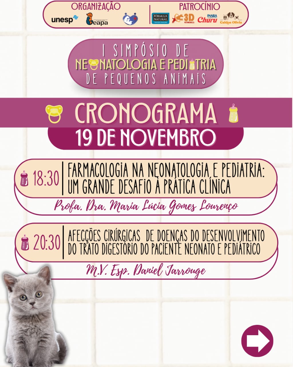 I SIMPÓSIO DE NEONATOLOGIA E PEDIATRIA DE PEQUENOS ANIMAIS