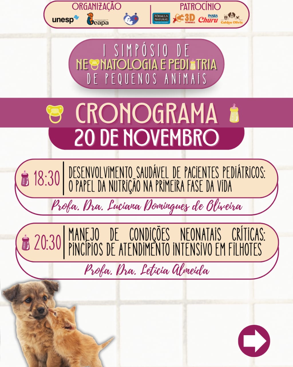 I SIMPÓSIO DE NEONATOLOGIA E PEDIATRIA DE PEQUENOS ANIMAIS