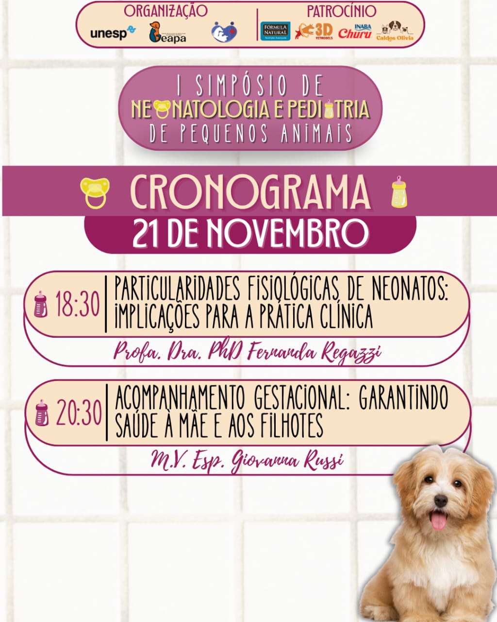 I SIMPÓSIO DE NEONATOLOGIA E PEDIATRIA DE PEQUENOS ANIMAIS