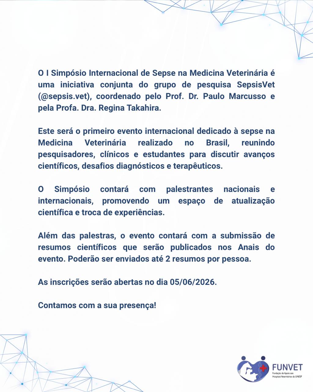 I Simpósio Internacional de Sepse na Medicina Veterinária